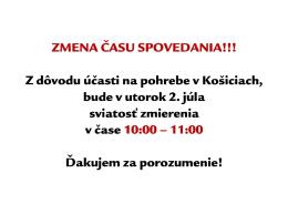 ZMENA ČASU SPOVEDANIA